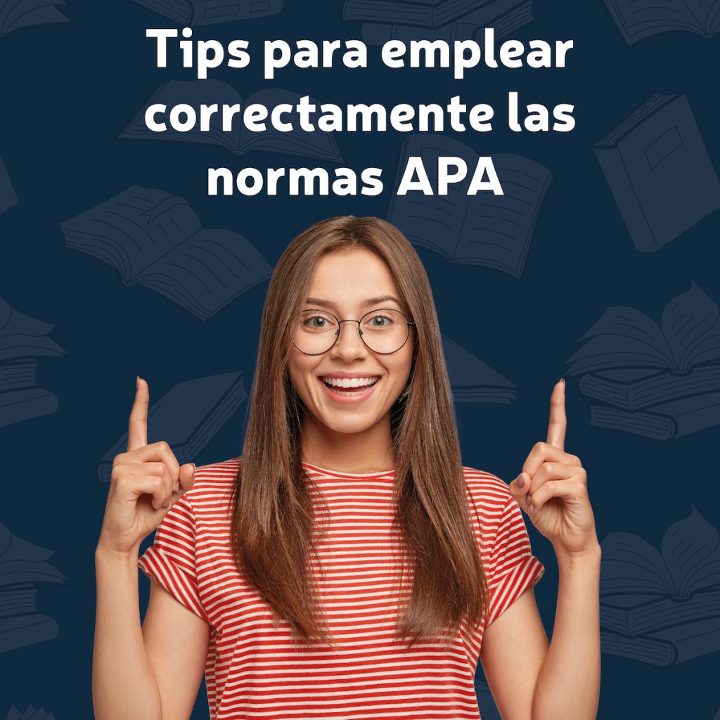 Tips para emplear correctamente las normas APA